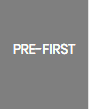 PRE-FIRST